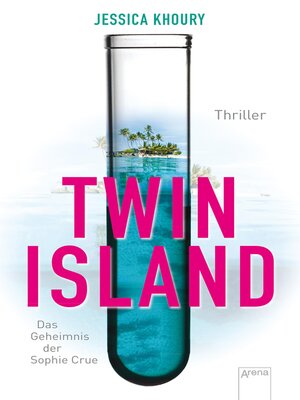cover image of Twin Island. Das Geheimnis der Sophie Crue